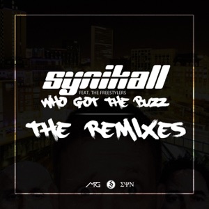 Who Got the Buzz (The Remixes) - EP