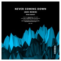 Never Coming Down (Axii Remix) - Single - Ryan Harvey