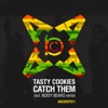 Tasty Cookies - Catch Them (Noisy Bears Remix)