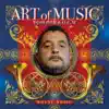 Stream & download Art of Music - EP