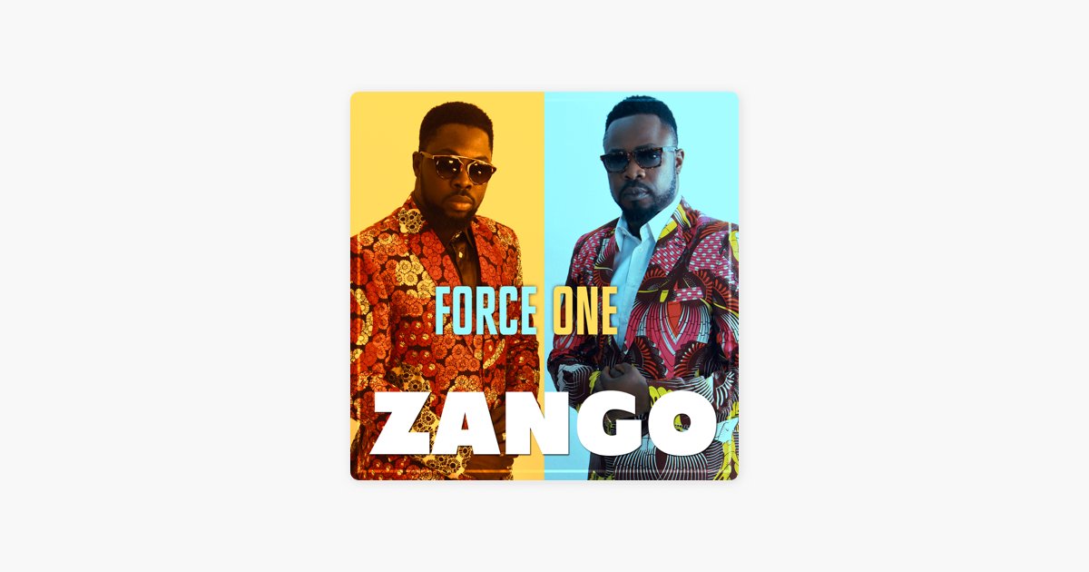 musique force one zango musique force one zango