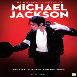 The Wonderful World of Michael Jackson (Unabridged)