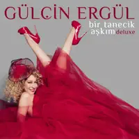 My One and Only Love — Gülçin Ergül