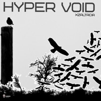 Hyper Void - Single - Xzaltacia