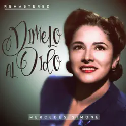 Dímelo al oido (Remastered) - Mercedes Simone