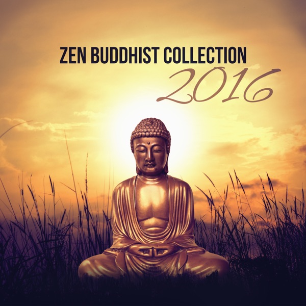 Zen Buddhist: Healing Chakra Balancing - Relaxing New Age Meditation Sounds to Your Mind and Your Soul