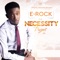 God Dey - E-Rock lyrics