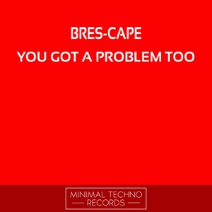 You Got a Problem Too - EP