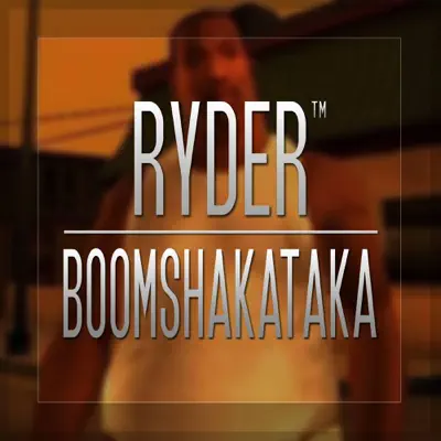 Boomshakataka - Single - Ryder