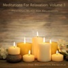 Meditations for Relaxation, Vol. 1, 2016