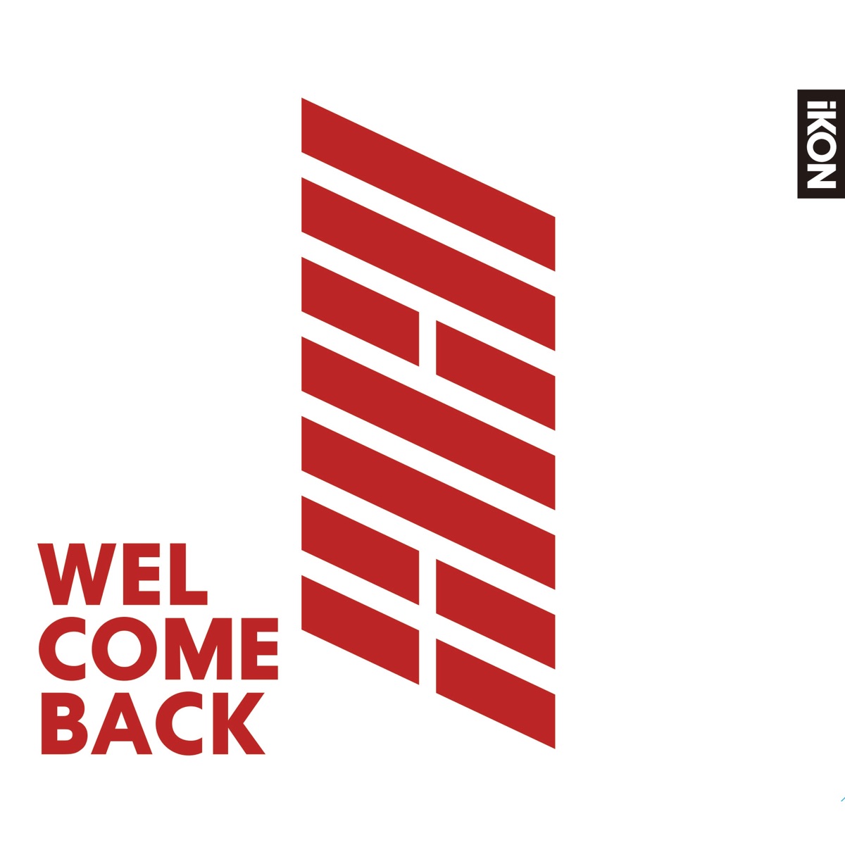 iKON – WELCOME BACK