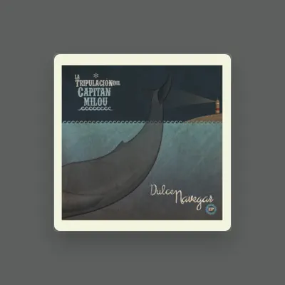 Listen to La Tripulación del Capitán Milou, watch music videos, read bio, see tour dates & more!