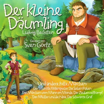 Der kleine Däumling und andere tolle Märchen