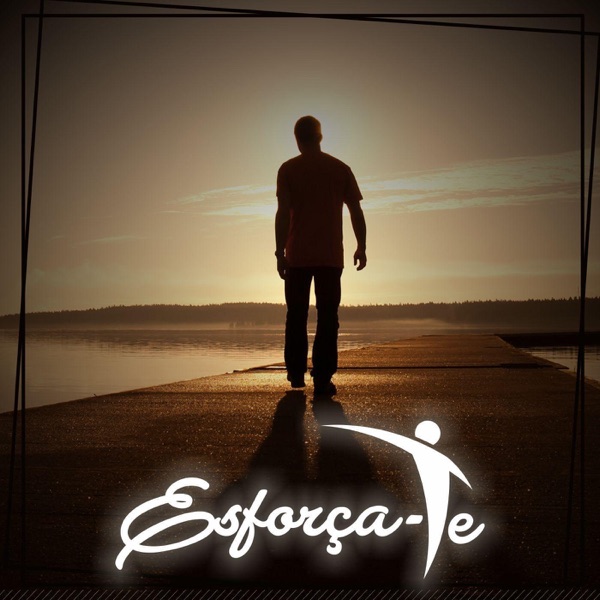 Esforça -Te - EP
