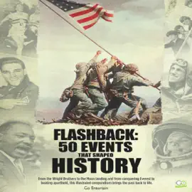 Flashback: 50 Events That Shaped History (Unabridged)