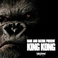 King Kong - Single - Datsik & Bare