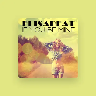 Listen to Elisabeat, watch music videos, read bio, see tour dates & more!