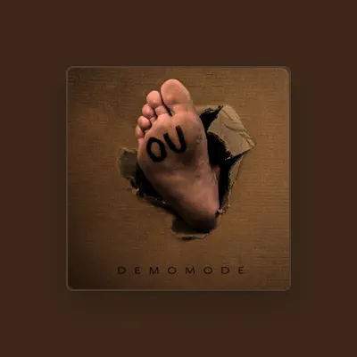 Listen to Demomode, watch music videos, read bio, see tour dates & more!