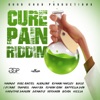 Cure Pain Riddim, 2016