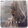 When We Were Young - Madilyn
