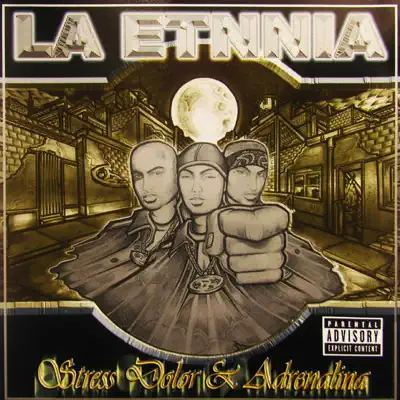 Stress Dolor & Adrenalina - La Etnnia Stress Dolor & Adrenalina - La Etnnia