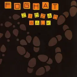 Zig-Zag Walk (Remastered) - Foghat