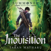 The Inquisition: Summoner, Book 2 (Unabridged) - Taran Matharu