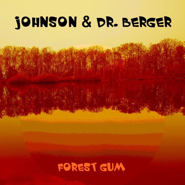 Forest Gum - EP