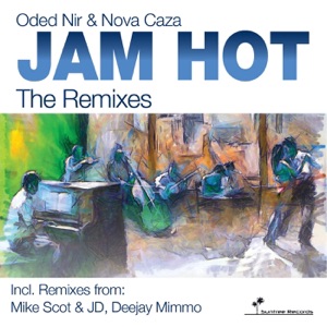Jam Hot the Remixes - Single