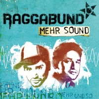 Mehr Sound - Raggabund