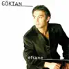 Göktan - Sezen Söylüyordu