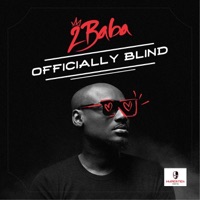 Officially Blind - Single - 2Baba