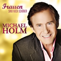 Frauen sind noch schöner - Single - Michael Holm