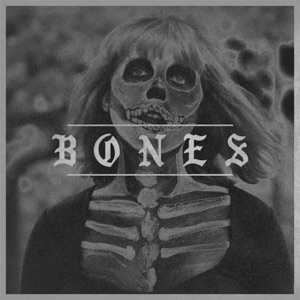 Bones - Single