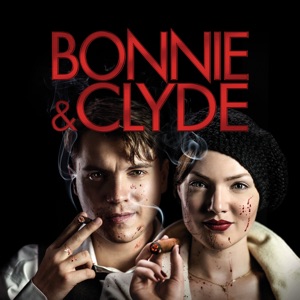 Bonnie & Clyde, Mini-series (VOST) - Episode 1