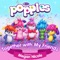 Together with My Friends (feat. Megan Nicole) - Popples lyrics