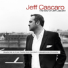 Jeff Cascaro - The Soul of Jeff Cascaro (Deluxe Version) Grafik