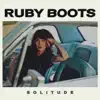 Ruby Boots - Cola and Wine