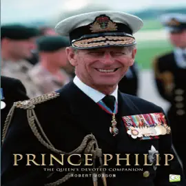 Prince Philip: The Queen's Devoted Companion (Unabridged)