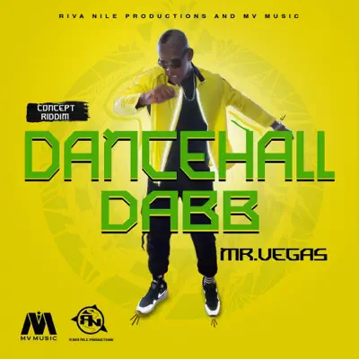 Dancehall Dab - Single - Mr. Vegas