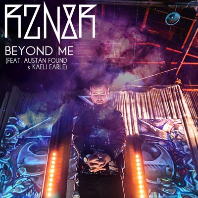 Beyond Me (feat. Austan Found & Kaeli Earle) - Single