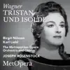 Stream & download Wagner: Tristan und Isolde, WWV 90 (Recorded Live at The Met - March 18, 1961)