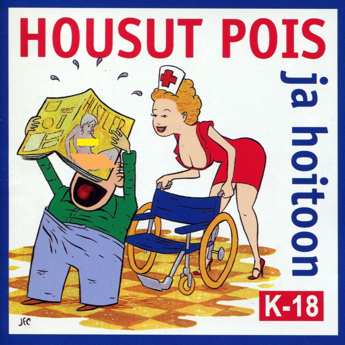 Housut Pois Ja Hoitoon (Isojen Poikien Ja Tyttöjen Lauluja) - Album by  Various Artists - Apple Music