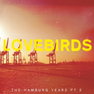 The Hamburg Years EP, Pt. 2 - EP