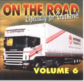 ON THE ROAD..Especially for truckers ! Vol.6, 2016