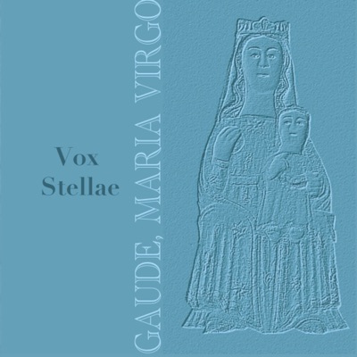Vox Stellae, Luis Martínez & Vox Stellae Ensemble - Salve Virgo Regia