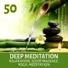 Meditation Music Zone - Deep Meditation