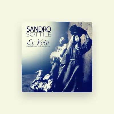 Listen to Sandro Sottile, watch music videos, read bio, see tour dates & more!
