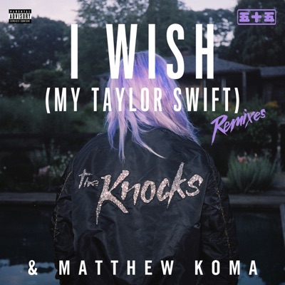 I Wish (My Taylor Swift) [Penguin Prison Remix]