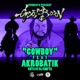 Cowboy feat Akrobatik DJ Snifta Single